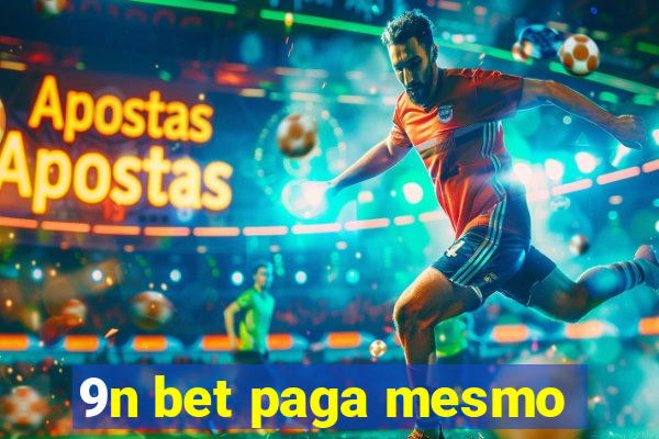 9n bet paga mesmo